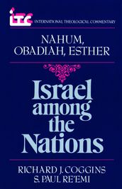 Nahum, Obadiah, and Esther