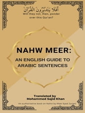 Nahw Meer: An English Guide To Arabic Sentences