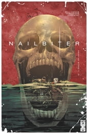 Nailbiter - Tome 03
