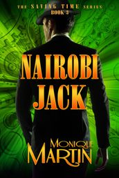 Nairobi Jack: An Out of Time Novel