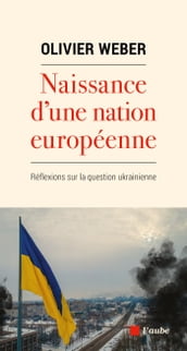 Naissance d une nation européenne