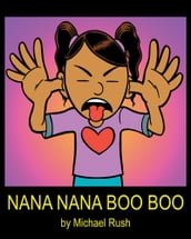 Nana Nana Boo Boo