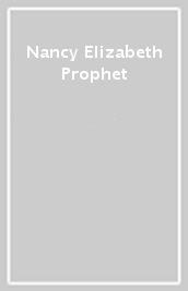 Nancy Elizabeth Prophet