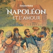 Napoléon et l amour