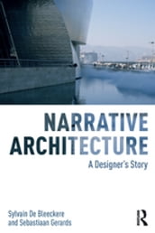 Narrative Architecture