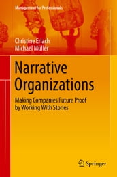 Narrative Organizations