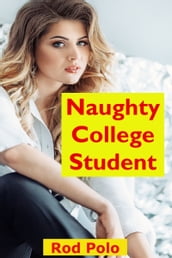 Naughty College Student