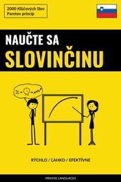 Naute sa Slovininu - Rýchlo / ahko / Efektívne