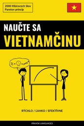 Naute sa Vietnaminu - Rýchlo / ahko / Efektívne