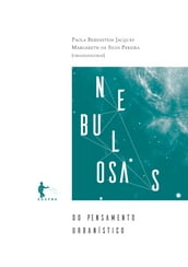 Nebulosas do pensamento urbanístico