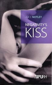 Negativity s kiss