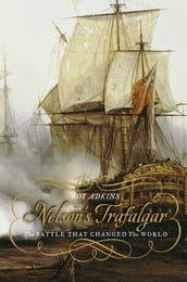 Nelson s Trafalgar