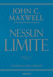 Nessun limite. Scatena le tue capacità