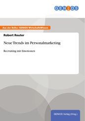 Neue Trends im Personalmarketing