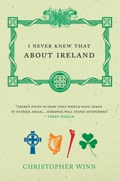 I Never Knew That About Ireland