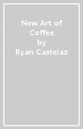 New Art of Coffee