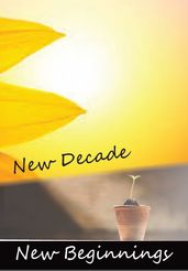 New Decade New Beginning