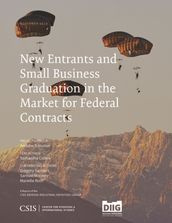 New Entrants and Small Business Graduation in the Market for Federal Contracts