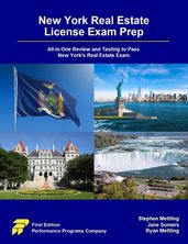 New York Real Estate License Exam Prep: All-in-One Review and Testing to Pass New York s Real Estate Exam
