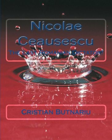 Nicolae Ceausescu - Cristian Butnariu