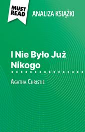 I Nie Byo Ju Nikogo ksika Agatha Christie (Analiza ksiki)