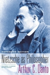 Nietzsche as Philosopher