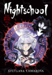 Nightschool: The Weirn Books Collector s Edition, Vol. 1