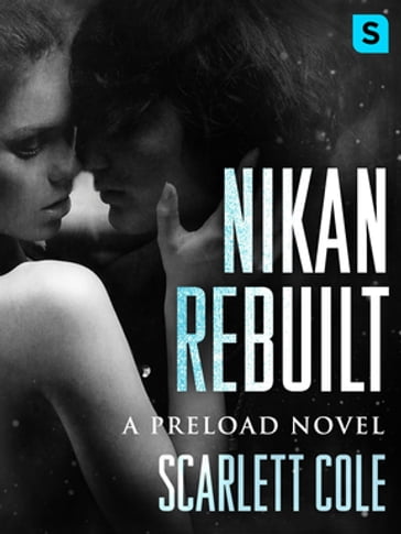 Nikan Rebuilt - Scarlett Cole