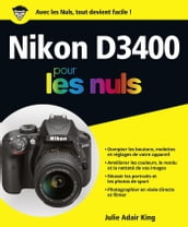 Nikon D3400 Pour les Nuls, éd. couleurs