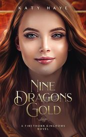 Nine Dragons Gold