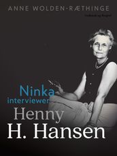 Ninka interviewer Henny H. Hansen
