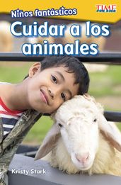Niños fantásticos: Cuidar a los animales