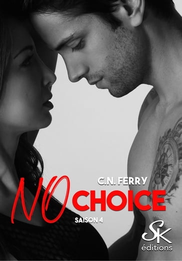 No Choice 4 - C.N. Ferry