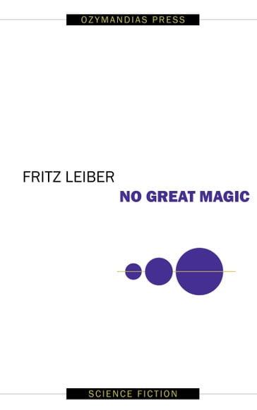 No Great Magic - Fritz Leiber