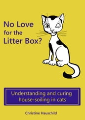 No Love for the Litter Box?