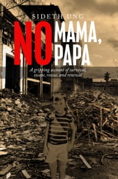 No Mama, No Papa