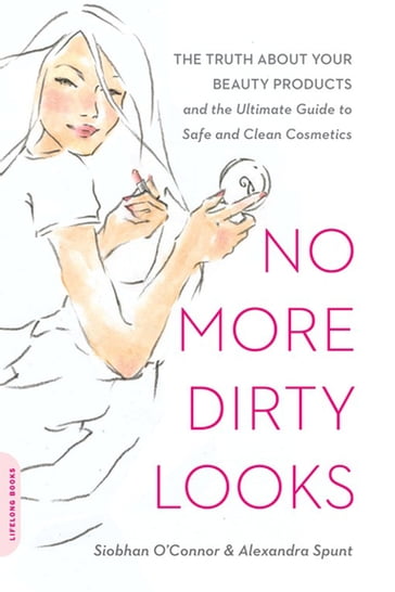 No More Dirty Looks - Siobhan O