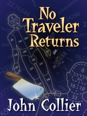 No Traveler Returns