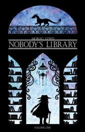 Nobody s Library Volume 1