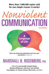 Nonviolent Communication: A Language of Life