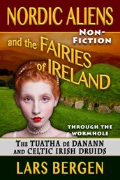 Nordic Aliens and the Fairies of Ireland