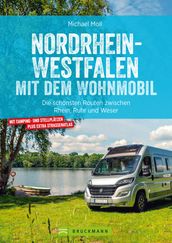 Nordrhein-Westfalen mit dem Wohnmobil