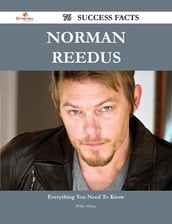 Norman Reedus 76 Success Facts - Everything you need to know about Norman Reedus