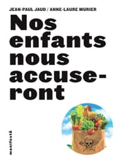 Nos enfants nous accuseront