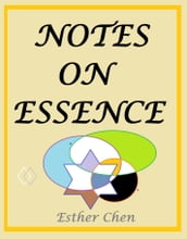Notes On Essence