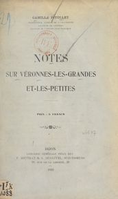 Notes sur Véronnes-les-Grandes et les-Petites