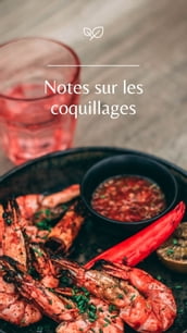 Notes sur les coquillages