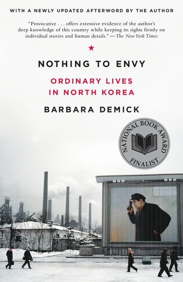 Nothing to Envy - Barbara Demick