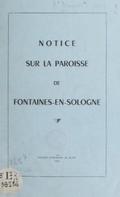 Notice sur la paroisse de Fontaines-en-Sologne