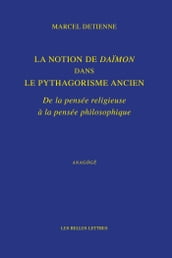 La Notion de Daïmon dans le pythagorisme ancien